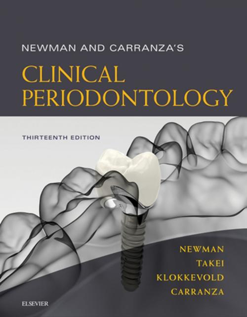 Cover of the book Newman and Carranza's Clinical Periodontology E-Book by Michael G. Newman, DDS, Henry Takei, DDS, MS, Perry R. Klokkevold, DDS, MS, Fermin A. Carranza, Dr. ODONT, Elsevier Health Sciences