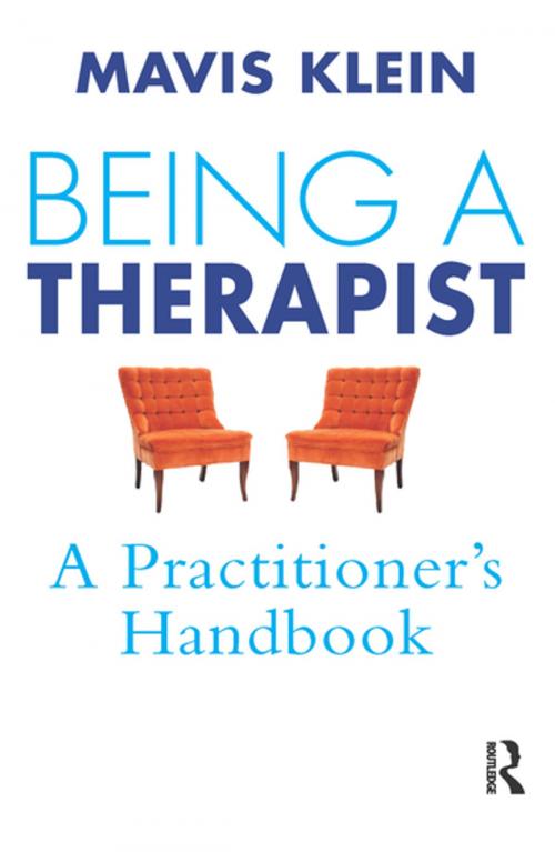 Cover of the book Being a Therapist by Mavis Klein, Taylor and Francis