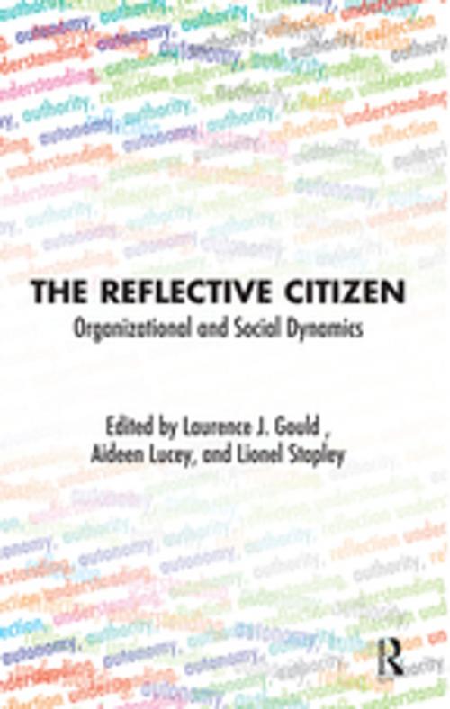 Cover of the book The Reflective Citizen by Laurence J. Gould, Taylor and Francis