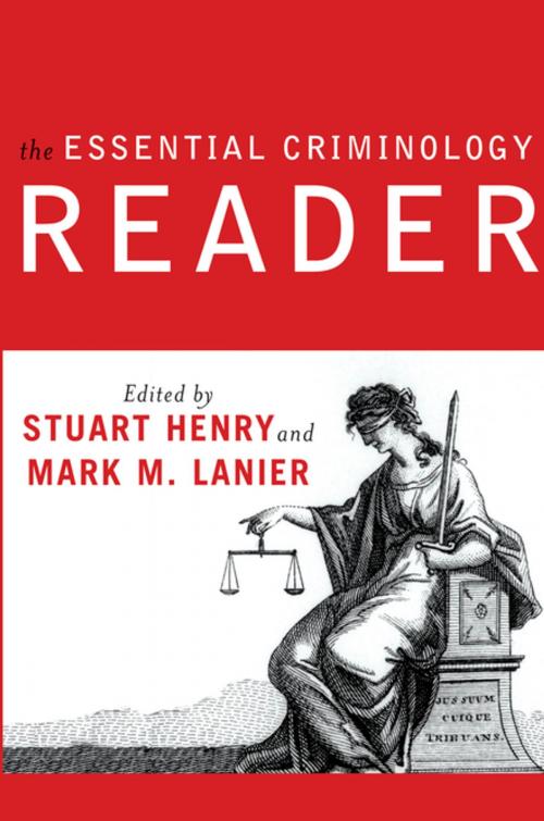 Cover of the book The Essential Criminology Reader by Stuart Henry, Taylor and Francis