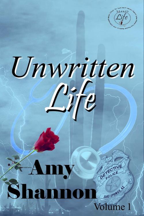 Cover of the book Unwritten Life by Amy Shannon, Amy Shannon