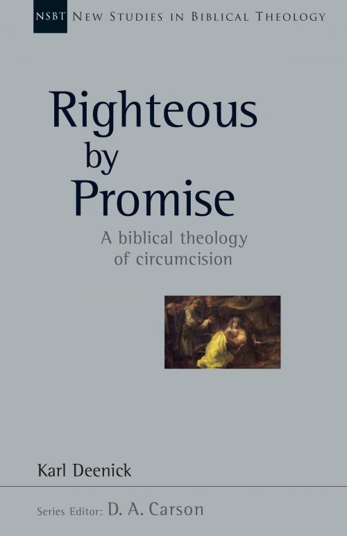 Cover of the book Righteous By Promise by Karl Deenick, IVP Books