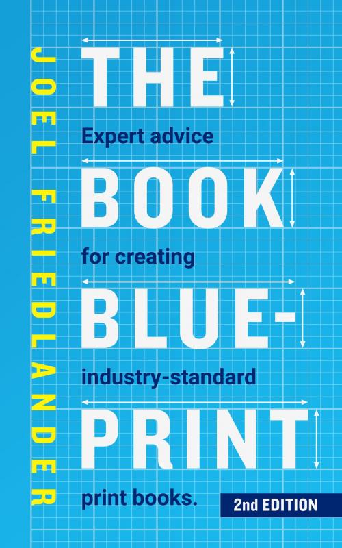 Cover of the book The Book Blueprint by Joel Friedlander, Marin Bookworks