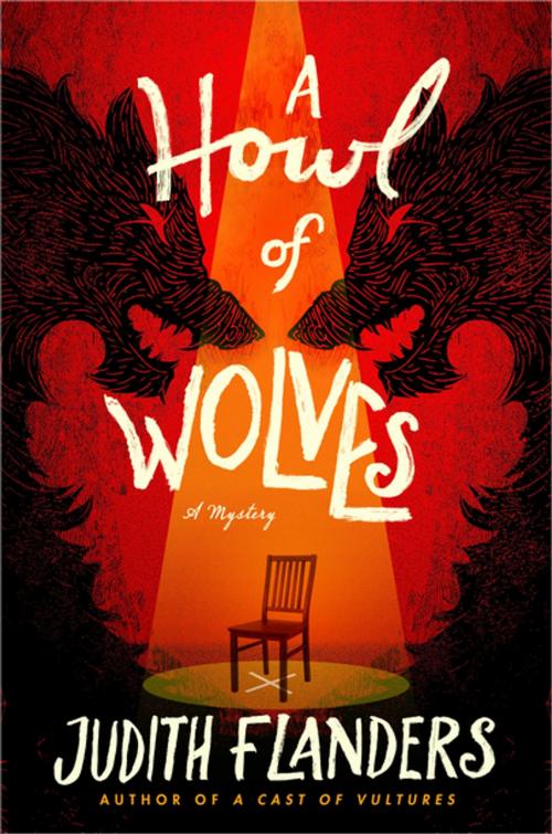 Cover of the book A Howl of Wolves by Judith Flanders, St. Martin's Press