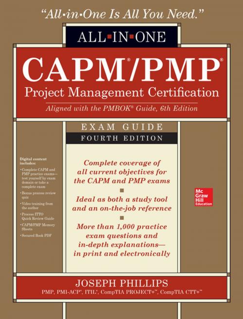 Cover of the book CAPM/PMP Project Management Certification All-In-One Exam Guide, Fourth Edition by Joseph Phillips, McGraw-Hill Education