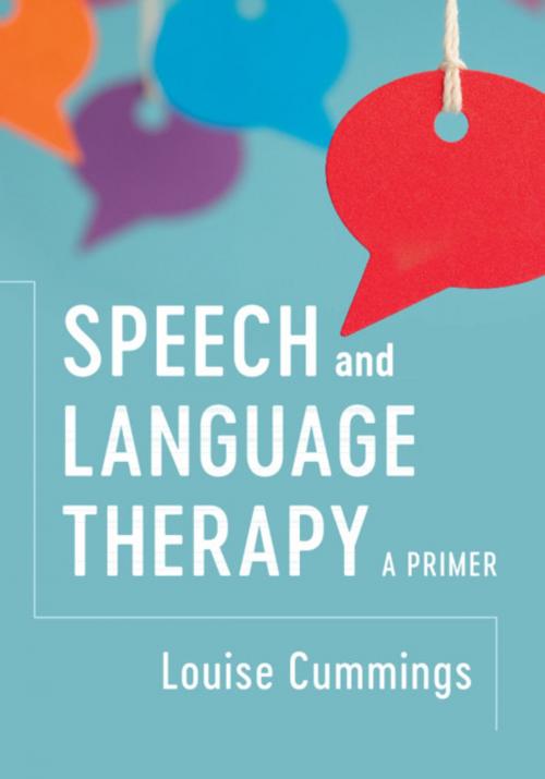 Cover of the book Speech and Language Therapy by Louise Cummings, Cambridge University Press