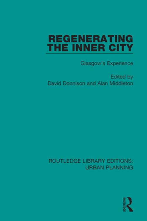 Cover of the book Regenerating the Inner City by , Taylor and Francis