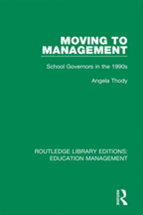 Cover of the book Moving to Management by Angela Thody, Taylor and Francis