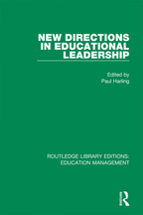 Cover of the book New Directions in Educational Leadership by , Taylor and Francis