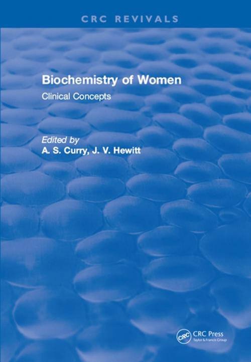 Cover of the book Biochemistry of Women by A.S Curry, CRC Press