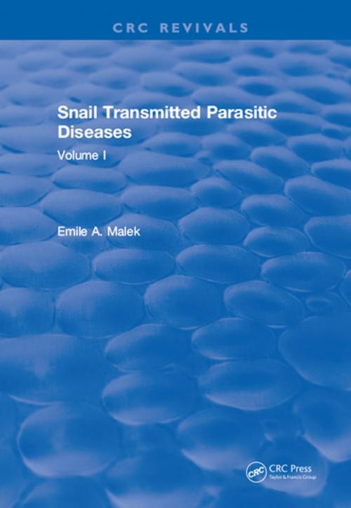 Cover of the book Snail Transmitted Parasitic Diseases by Emile A. Malek, CRC Press