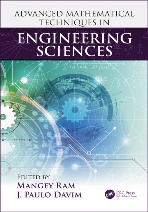 Cover of the book Advanced Mathematical Techniques in Engineering Sciences by , CRC Press