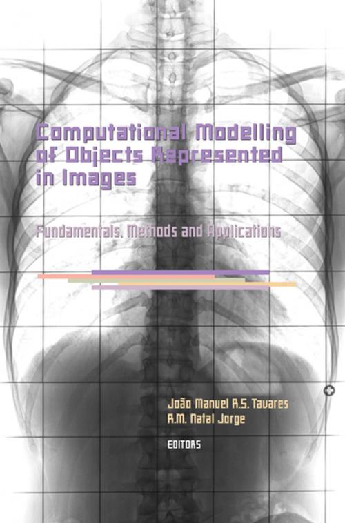 Cover of the book Computational Modelling of Objects Represented in Images. Fundamentals, Methods and Applications by , CRC Press