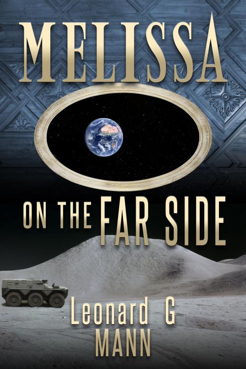 Cover of the book Melissa On The Far Side by Leonard G Mann, Leonard G Mann