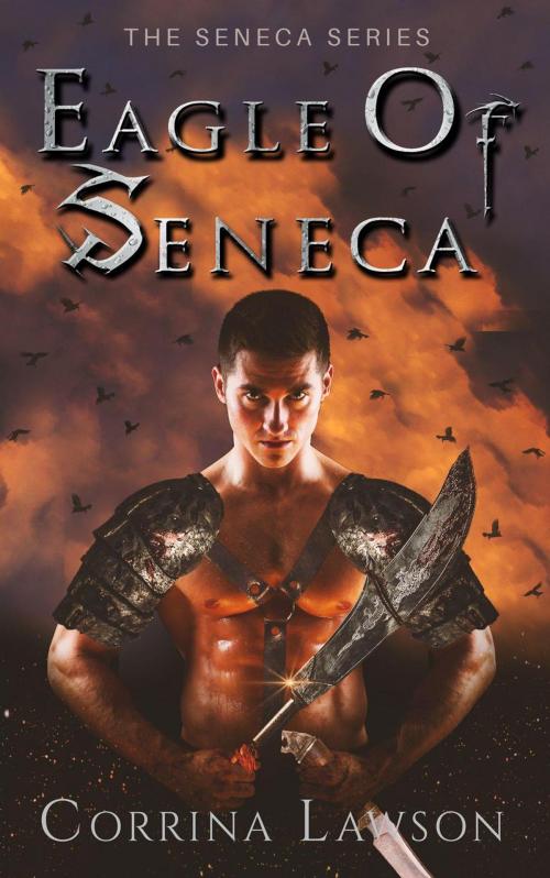 Cover of the book Eagle of Seneca by Corrina Lawson, Corrina Lawson