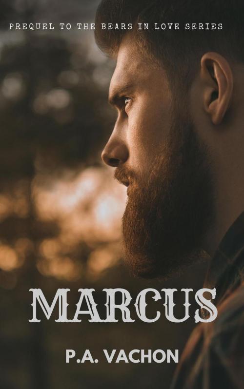 Cover of the book Marcus by PA Vachon, PA Vachon
