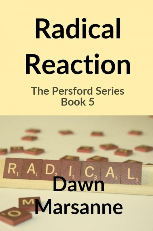 Cover of the book Radical Reaction by Dawn Marsanne, Dawn Marsanne