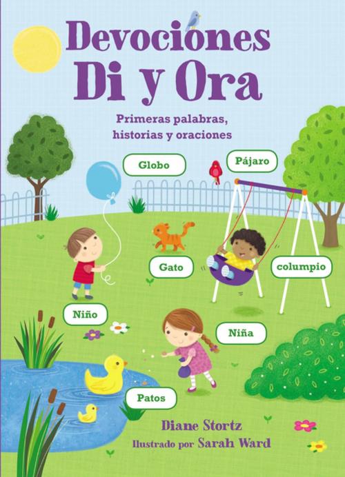 Cover of the book Devociones Di y Ora by Diane M. Stortz, Grupo Nelson