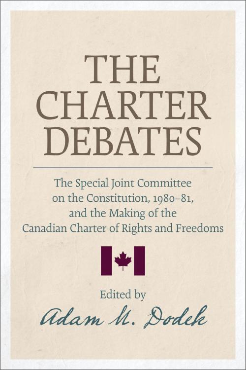 Cover of the book The Charter Debates by , University of Toronto Press, Scholarly Publishing Division