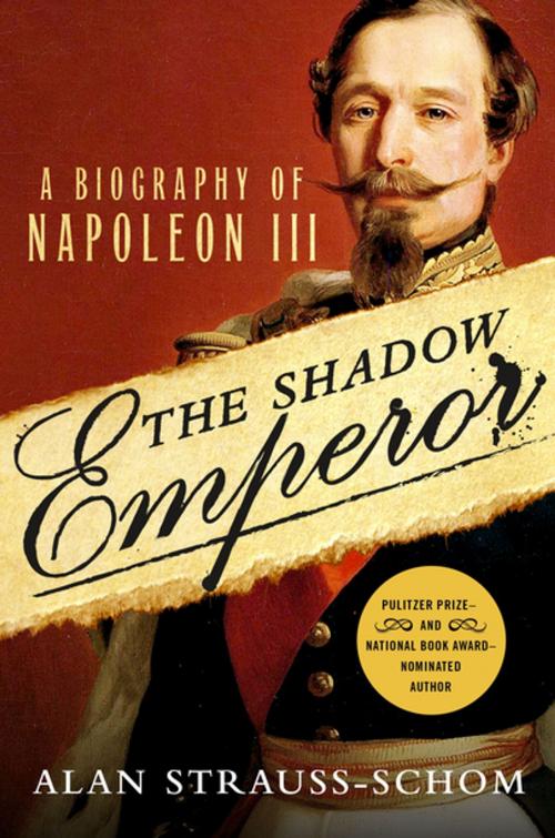 Cover of the book The Shadow Emperor by Alan Strauss-Schom, St. Martin's Press