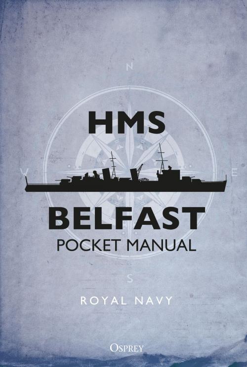 Cover of the book HMS Belfast Pocket Manual by John Blake, Bloomsbury Publishing