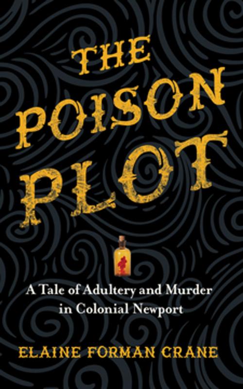 Cover of the book The Poison Plot by Elaine Forman Crane, Cornell University Press