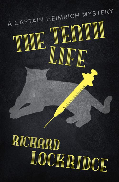 Cover of the book The Tenth Life by Richard Lockridge, MysteriousPress.com/Open Road