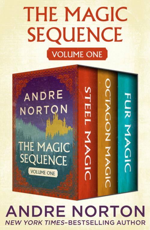 Cover of the book The Magic Sequence Volume One by Andre Norton, Open Road Media