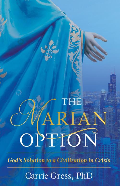 Cover of the book The Marian Option by Carrie Cress, TAN Books