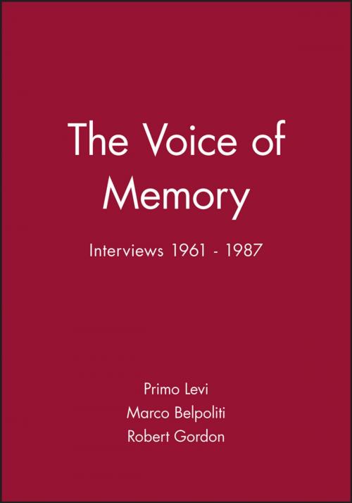 Cover of the book The Voice of Memory by Primo Levi, Robert Gordon, Wiley