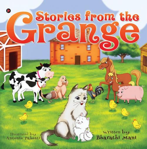 Cover of the book Stories from the Grange by Bharathi Mani, Notion Press