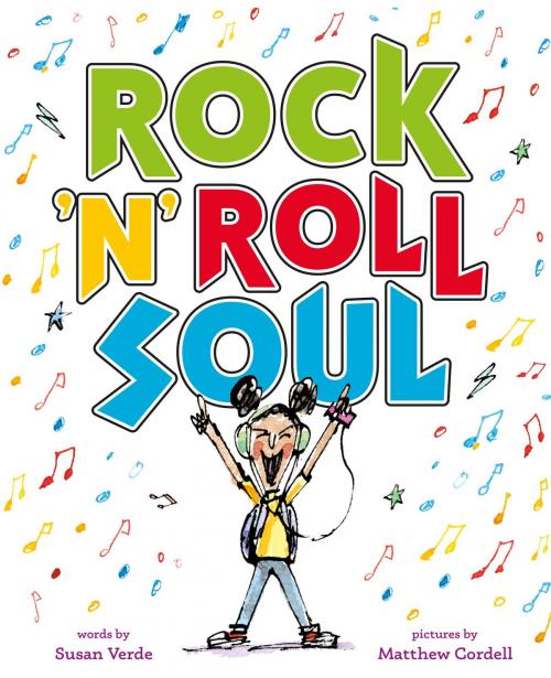 Cover of the book Rock 'n' Roll Soul by Susan Verde, ABRAMS