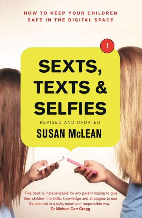 Cover of the book Sexts, Texts and Selfies by Susan McLean, Penguin Books Ltd