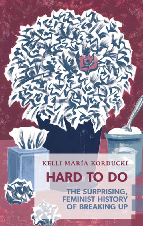 Cover of the book Hard To Do by Kelli María Korducki, Coach House Books