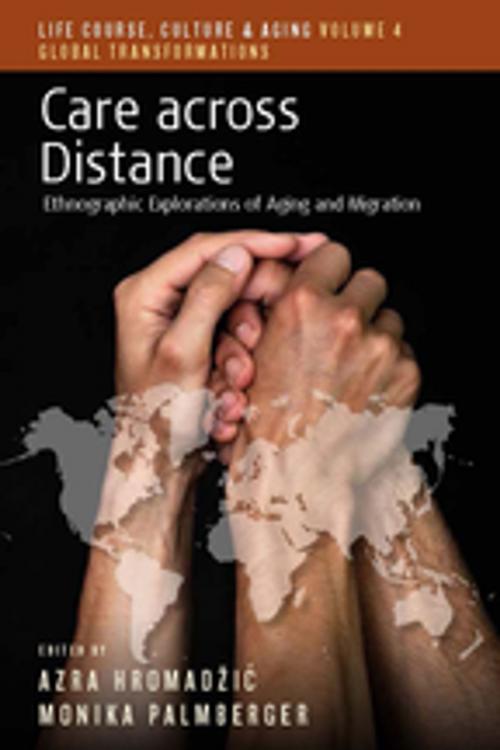 Cover of the book Care across Distance by , Berghahn Books