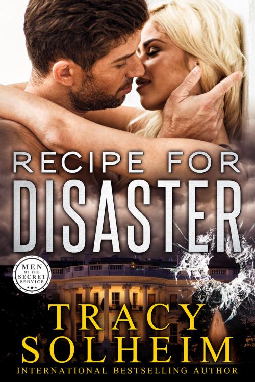 Cover of the book Recipe for Disaster by Tracy Solheim, Tule Publishing Group, LLC