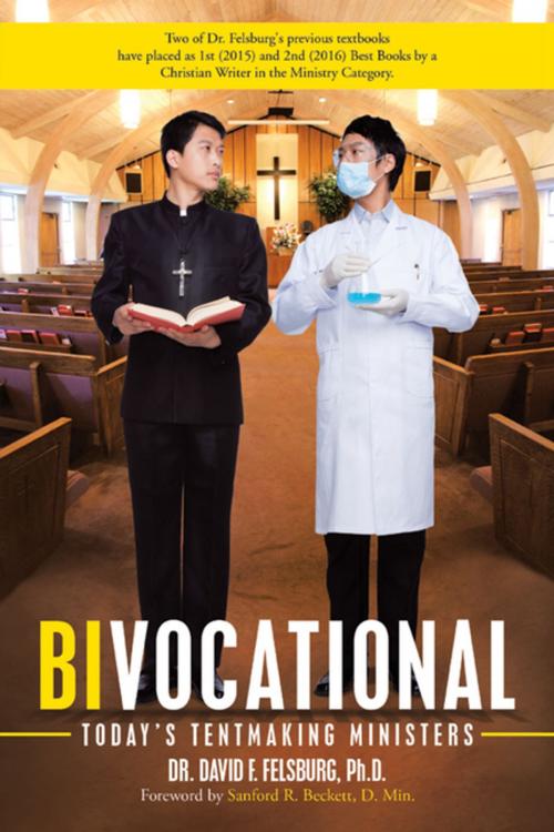 Cover of the book Bivocational by Dr. David F. Felsburg Ph.D., WestBow Press