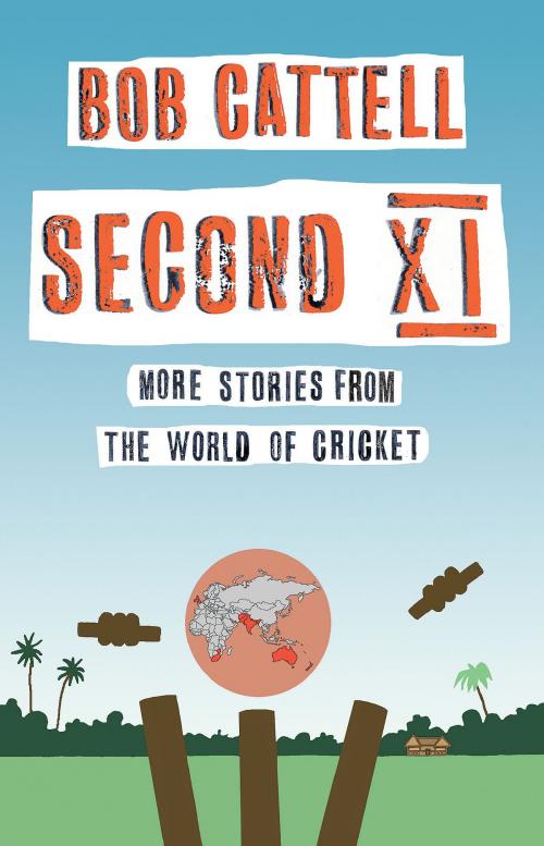 Cover of the book Second XI by Bob Cattell, Mereo Books