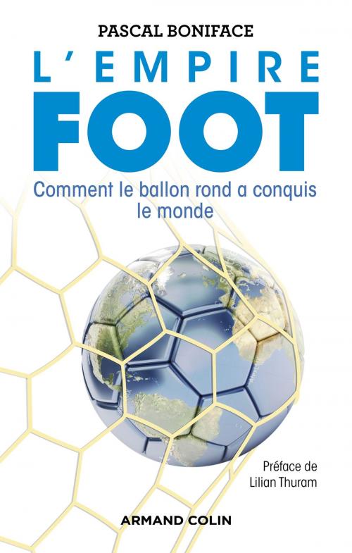 Cover of the book L'Empire Foot by Pascal Boniface, Armand Colin