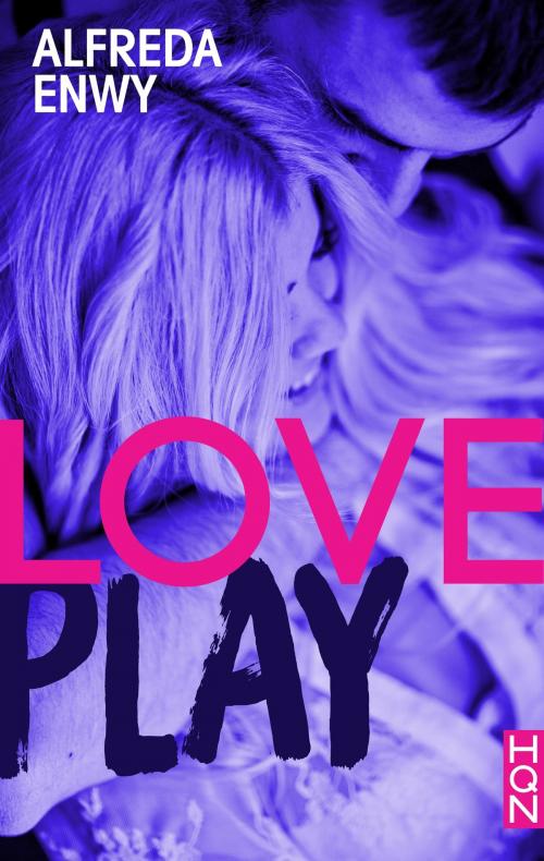 Cover of the book Love Play by Alfreda Enwy, Harlequin