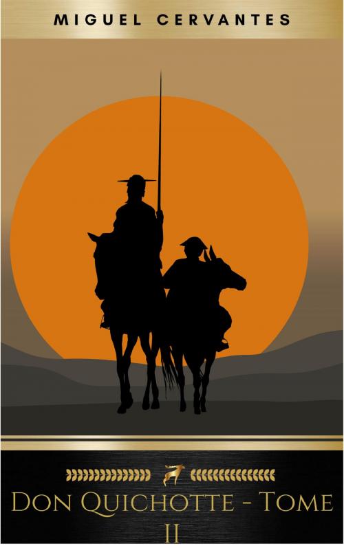 Cover of the book L'Ingénieux Hidalgo Don Quichotte de la Manche - Tome II by Miguel Cervantes, MustRead