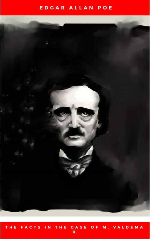 Cover of the book The Facts in the Case of M. Valdemar by Edgar Allan Poe, AB Books