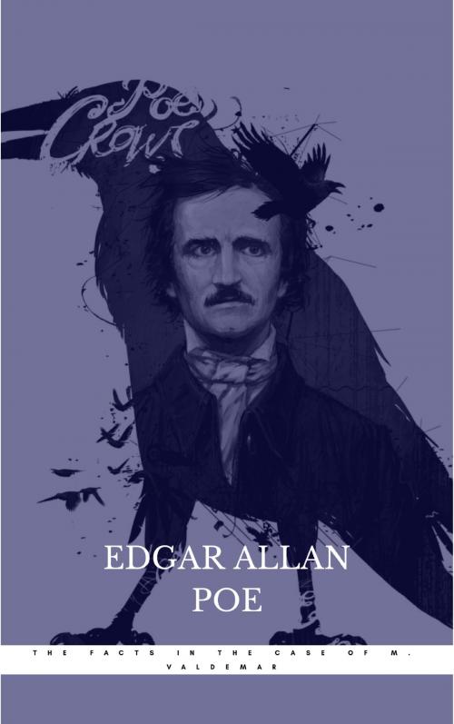Cover of the book The Facts in the Case of M. Valdemar by Edgar Allan Poe, WS