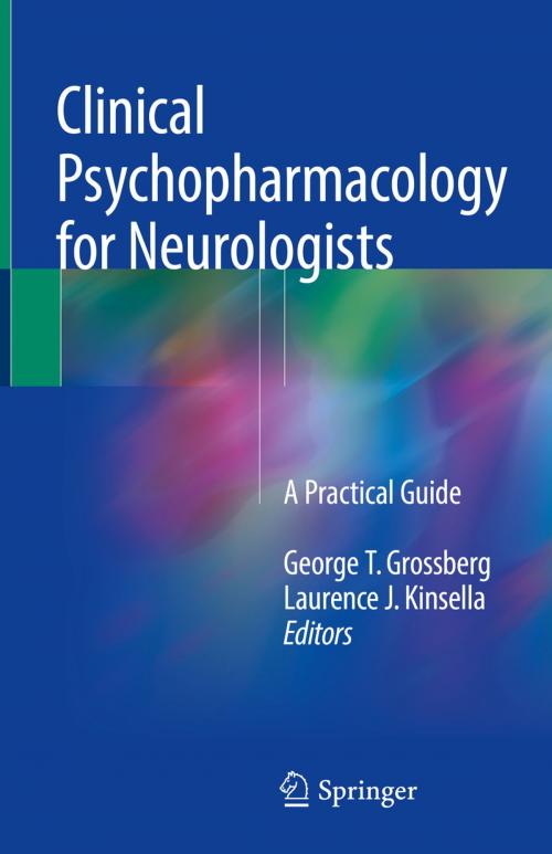 Cover of the book Clinical Psychopharmacology for Neurologists by , Springer International Publishing