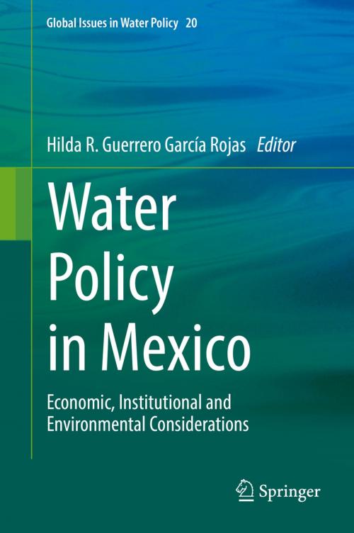 Cover of the book Water Policy in Mexico by , Springer International Publishing