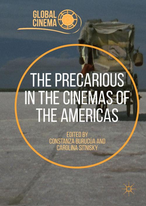 Cover of the book The Precarious in the Cinemas of the Americas by , Springer International Publishing