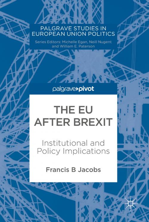 Cover of the book The EU after Brexit by Francis B Jacobs, Springer International Publishing