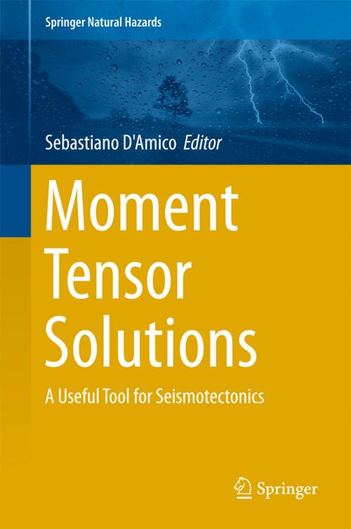 Cover of the book Moment Tensor Solutions by , Springer International Publishing