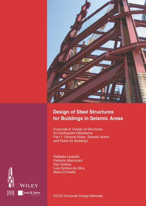 Cover of the book Design of Steel Structures for Buildings in Seismic Areas by ECCS - European Convention for Constructional Steelwork, Associação Portuguesa de Construção, Wiley