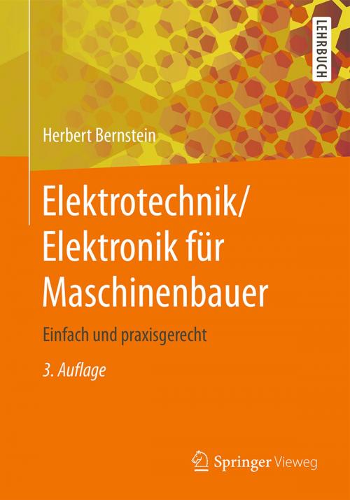 Cover of the book Elektrotechnik/Elektronik für Maschinenbauer by Herbert Bernstein, Springer Fachmedien Wiesbaden